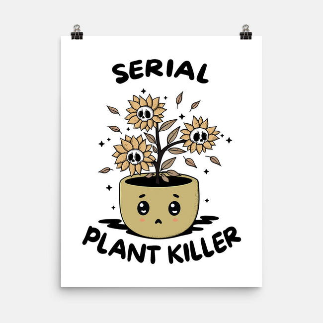 Serial Plant Killer-None-Matte-Poster-Trendlory