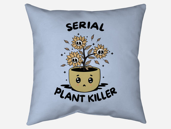 Serial Plant Killer