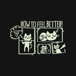 How To Feel Better