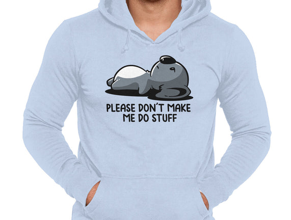 Please Don't Make Me Do Stuff