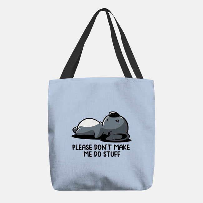 Please Don't Make Me Do Stuff-None-Basic Tote-Bag-koalastudio