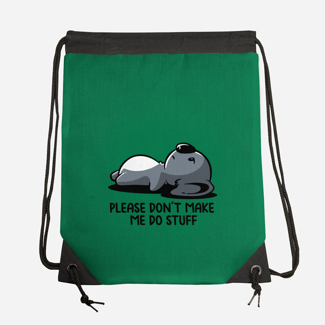 Please Don't Make Me Do Stuff-None-Drawstring-Bag-koalastudio