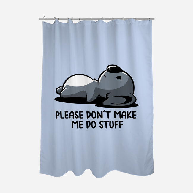 Please Don't Make Me Do Stuff-None-Polyester-Shower Curtain-koalastudio