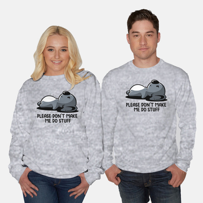 Please Don't Make Me Do Stuff-Unisex-Crew Neck-Sweatshirt-koalastudio