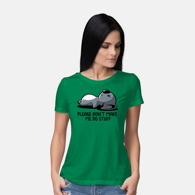 Please Don't Make Me Do Stuff-Womens-Basic-Tee-koalastudio