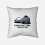 Please Don't Make Me Do Stuff-None-Removable Cover w Insert-Throw Pillow-koalastudio