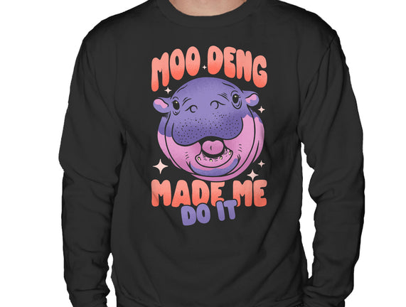 Moo Deng Made Me Do It