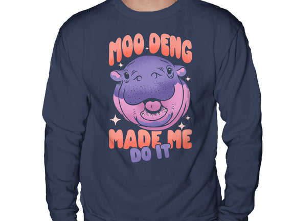 Moo Deng Made Me Do It