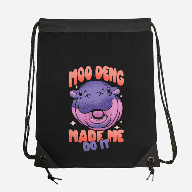 Moo Deng Made Me Do It-None-Drawstring-Bag-sachpica