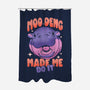 Moo Deng Made Me Do It-None-Polyester-Shower Curtain-sachpica