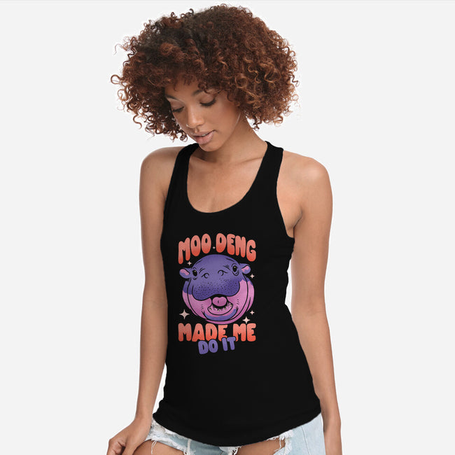 Moo Deng Made Me Do It-Womens-Racerback-Tank-sachpica