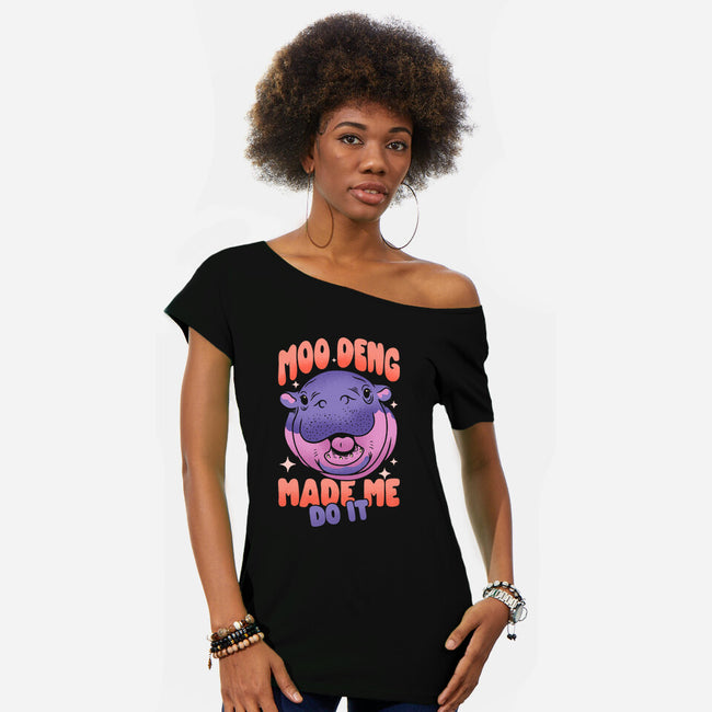 Moo Deng Made Me Do It-Womens-Off Shoulder-Tee-sachpica