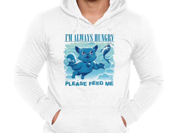 I Am Always Hungry