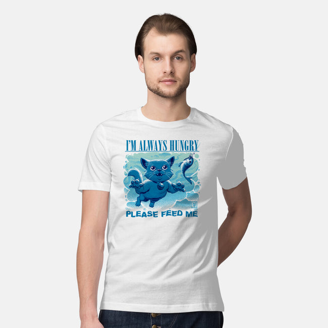 I Am Always Hungry-Mens-Premium-Tee-worlddominationforcats