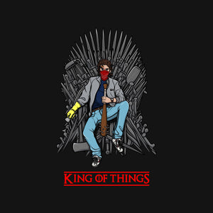 King Of Things