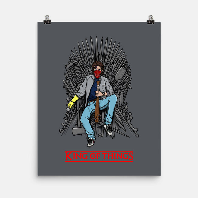 King Of Things-None-Matte-Poster-Cammerel