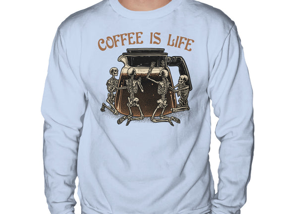 Coffee Is Life