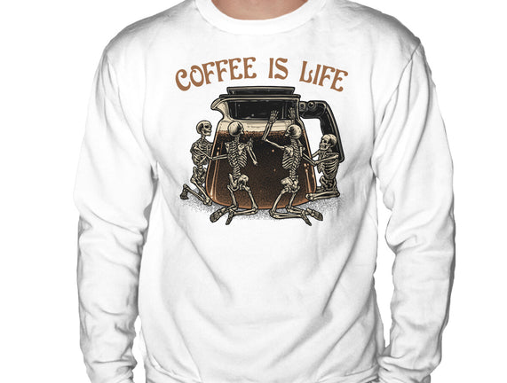 Coffee Is Life