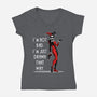 I'm Not Bad-Womens-V-Neck-Tee-zascanauta