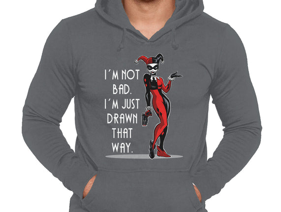 I'm Not Bad
