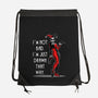 I'm Not Bad-None-Drawstring-Bag-zascanauta