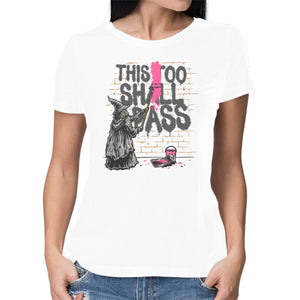 This Too Shall Not Pass