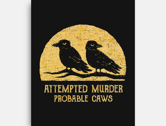 Probable Caws