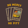 No Mercy No Pity-Womens-Basic-Tee-kg07