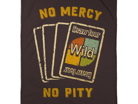 No Mercy No Pity