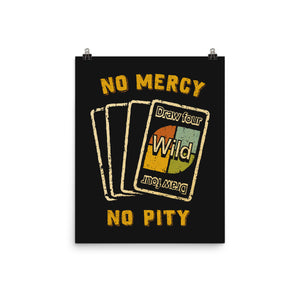 No Mercy No Pity