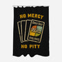 No Mercy No Pity-None-Polyester-Shower Curtain-kg07