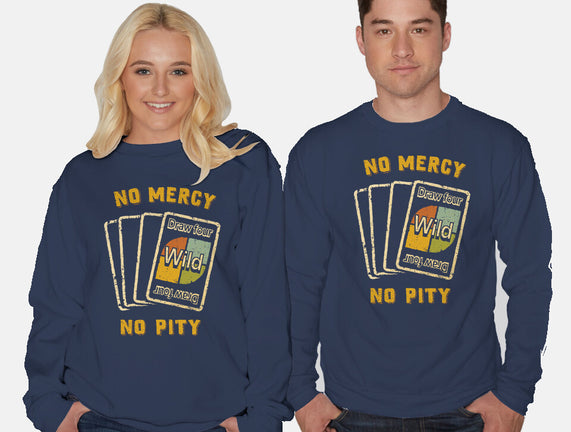 No Mercy No Pity