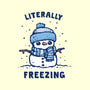 Literally Freezing-None-Matte-Poster-kg07