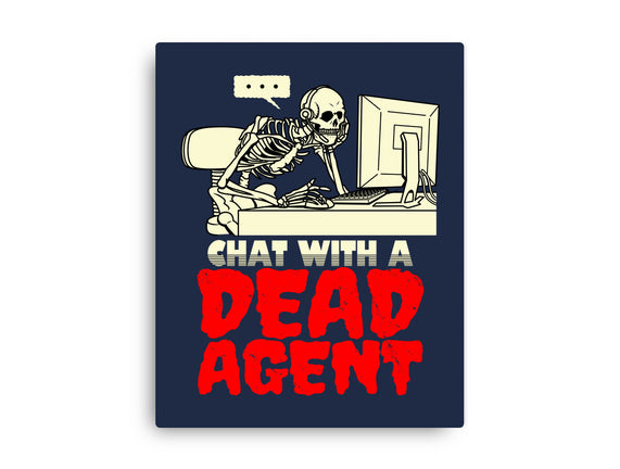 Chat With A Dead Agent