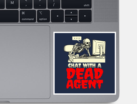 Chat With A Dead Agent