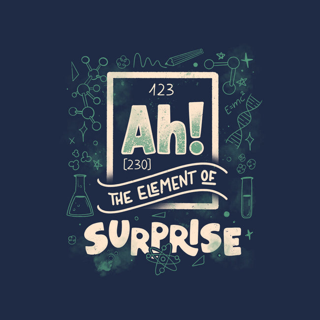 Ah The Element Of Surprise-Mens-Premium-Tee-tobefonseca