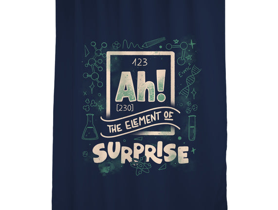 Ah The Element Of Surprise