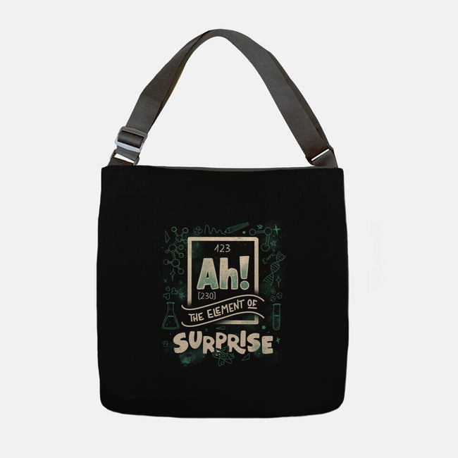 Ah The Element Of Surprise-None-Adjustable Tote-Bag-tobefonseca