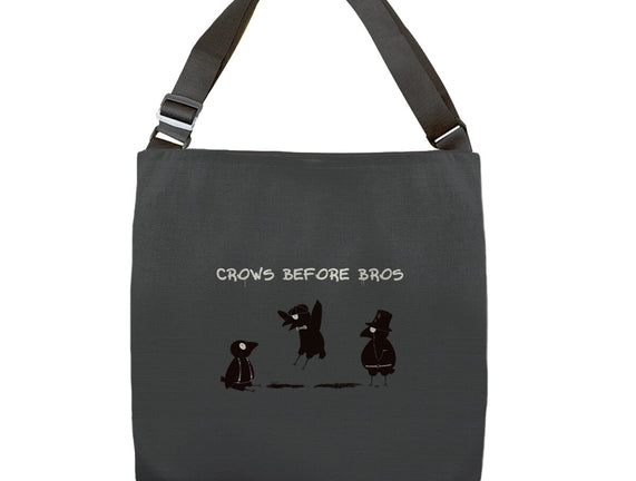 Crows Before Bros