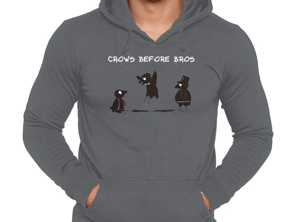 Crows Before Bros
