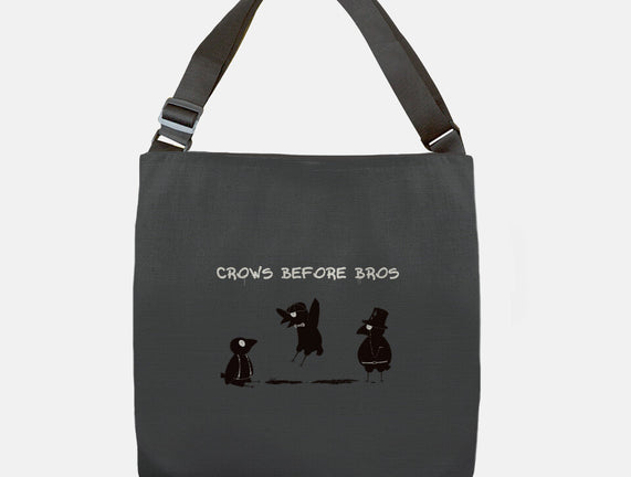Crows Before Bros