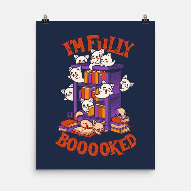 I'm Fully Booooked-None-Matte-Poster-worlddominationforcats