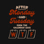 The Calendar Says WTF-Womens-Basic-Tee-koalastudio