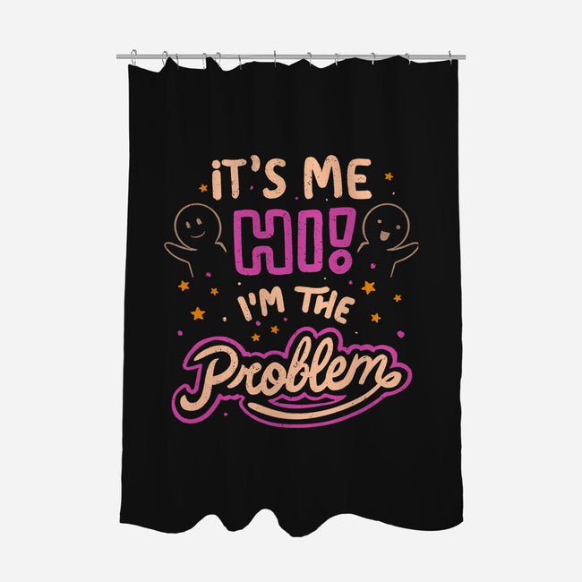 Hi I'm The Problem-None-Polyester-Shower Curtain-koalastudio