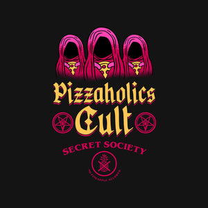 Pizzaholics Cult Secret Society