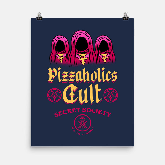 Pizzaholics Cult Secret Society-None-Matte-Poster-sachpica