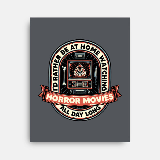 Horror Movies All Day-None-Stretched-Canvas-glitchygorilla