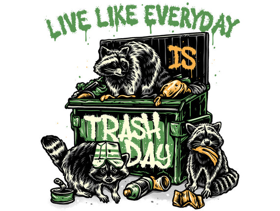 Trash Day