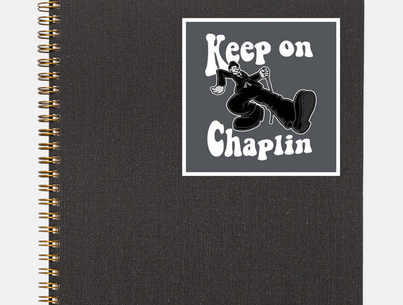 Keep On Chaplin