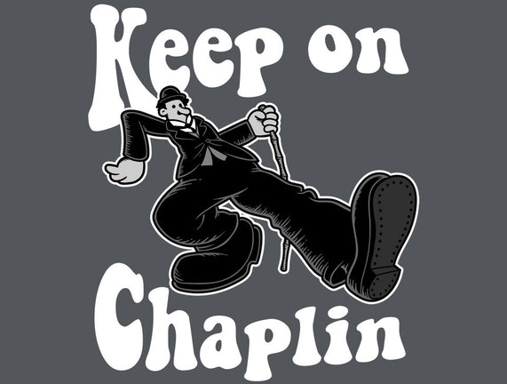 Keep On Chaplin